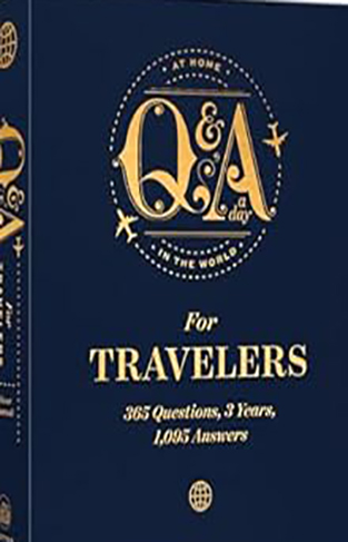 Q&A a Day for Travelers - 365 Questions, 3 Years, 1,095 Answers